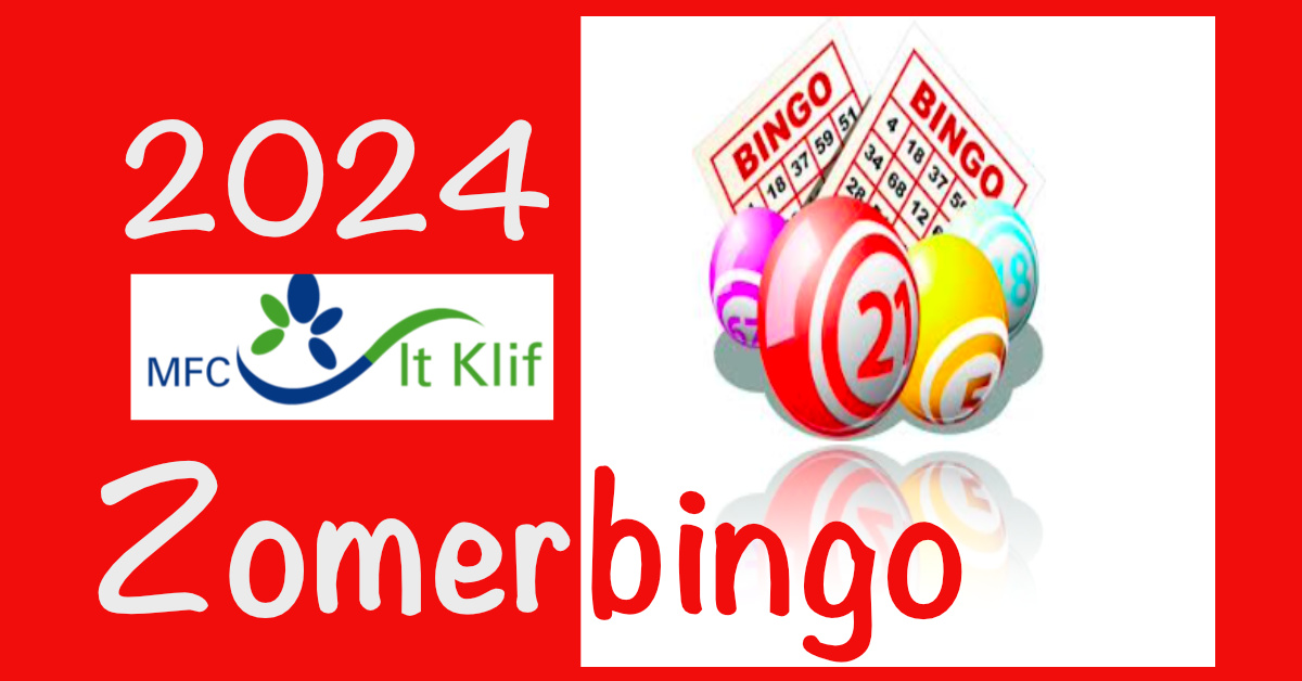 Aankondiging Zomerbingo 2024 MFC It Klif