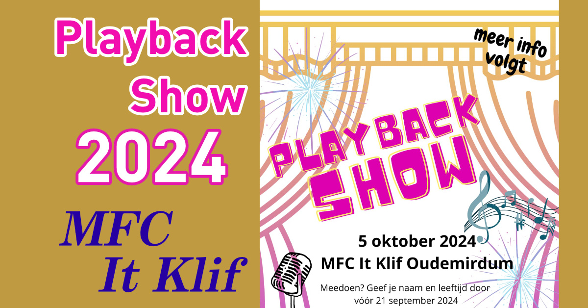 Poster Playback Show 2024. MFC It Klif 5 oktober 2024